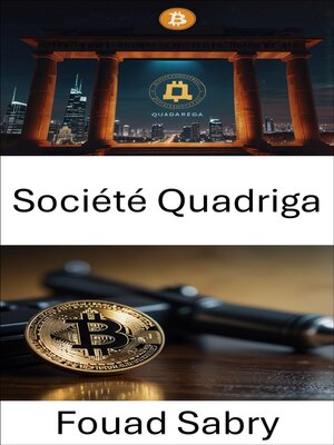 cover image of Société Quadriga
